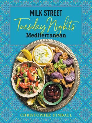 cover image of Milk Street: Tuesday Nights Mediterranean
